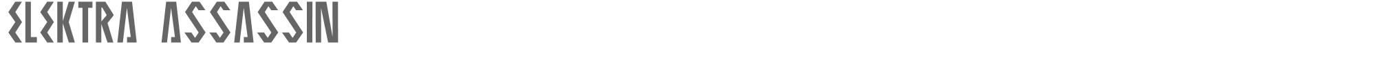 Elektra Assassin ELEKTRA ASSASSIN.ttf font preview